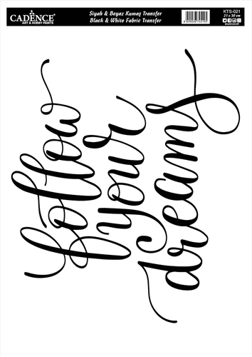 Cadence Textiel Transfer KTS-021 21x30 cm Follow Your Dreams